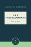1 and 2 Thessalonians Verse by Verse