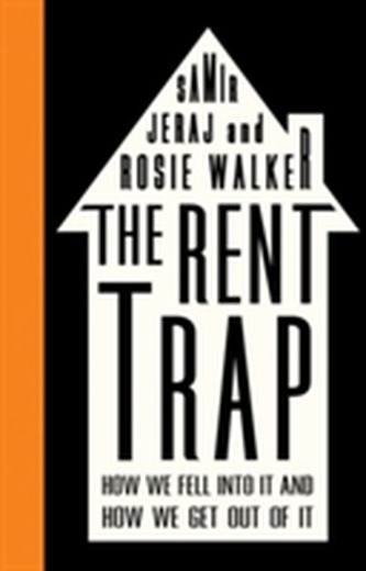 The Rent Trap