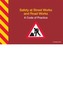Safety at street works and road works