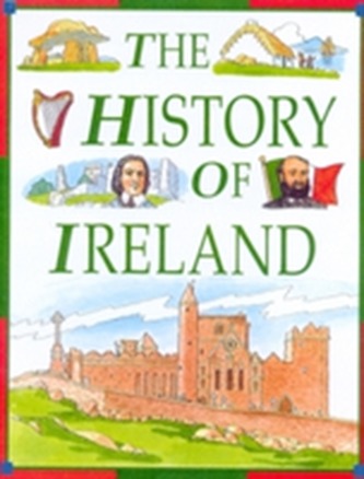 The History of Ireland