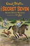 Secret Seven: Secret Seven Mystery