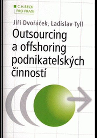 Outsourcing a offshoring podnikatelských činností
