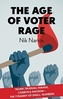 The Age Of Voter Rage