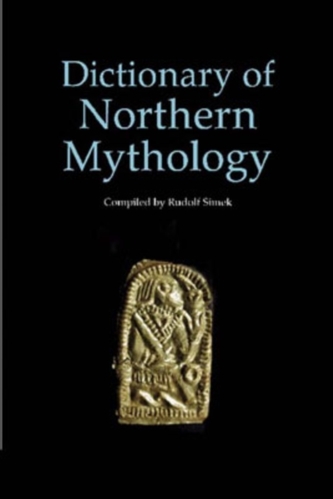 A Dictionary of Northern Mythology
