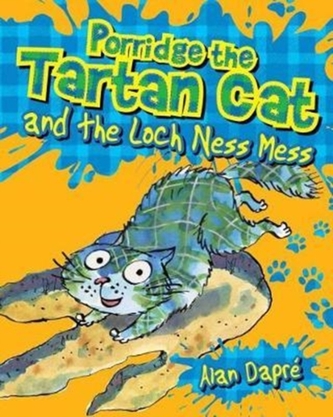 Porridge the Tartan Cat and the Loch Ness Mess