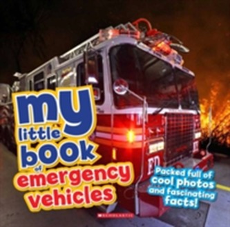 My Little Book of... Emergency Vehicles