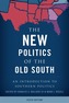 The New Politics of the Old South