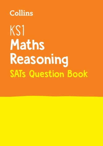 KS1 Maths - Reasoning SATs Question Book