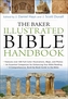 The Baker Illustrated Bible Handbook