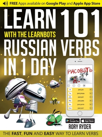 Learn 101 Russian Verbs in 1 Day with the Learnbots