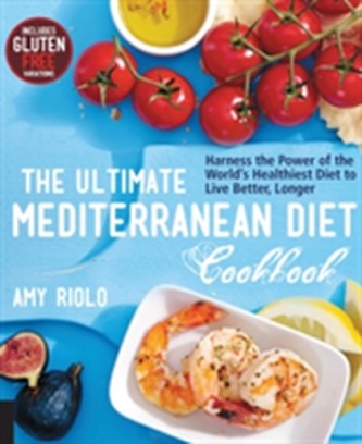 The Ultimate Mediterranean Diet Cookbook
