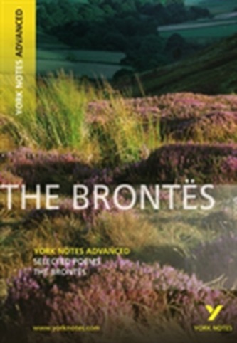 Selected Poesms of The Brontes: York Notes Advanced