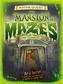 The Mansion of Mazes (Maths Quest)