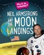 Why do we remember?: Neil Armstrong and the Moon Landings
