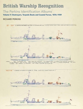British Warship Recognition: The Perkins Identification Albums