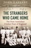 The Strangers Who Came Home