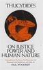 On Justice, Power, and Human Nature