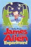 James and the Alien Experiment