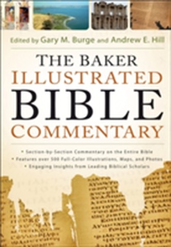The Baker Illustrated Bible Commentary