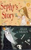 Sephy's Story