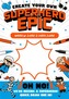 Create Your Own Superhero Epic