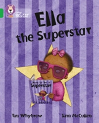 Ella the Superstar