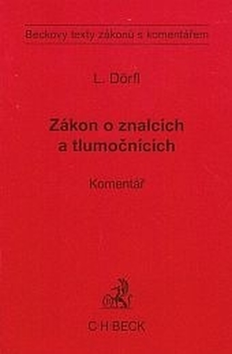 Zákon o znalcích a tlumočnících. Komentář