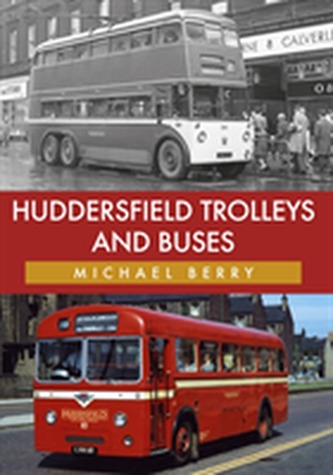 Huddersfield Trolleys and Buses