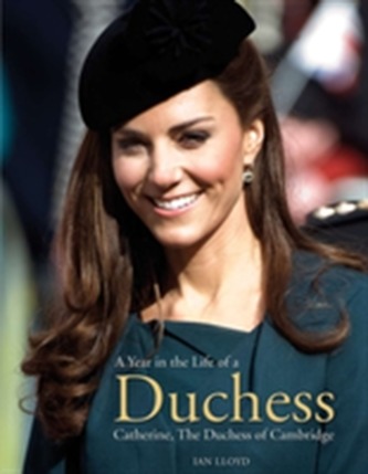 A Year in the Life of a Duchess
