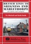 Branch Lines to Skegness and Mablethorpe