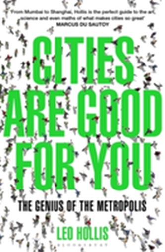 Cities Are Good for You