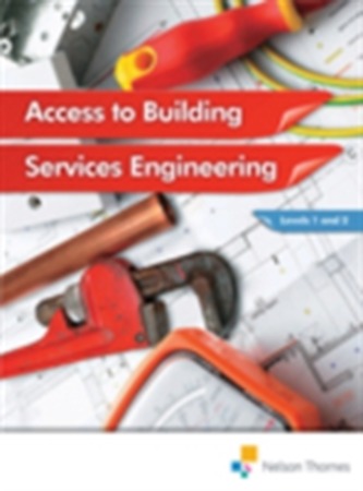 Access to Building Services Engineering Levels 1 and 2