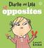 Charlie and Lola: Opposites