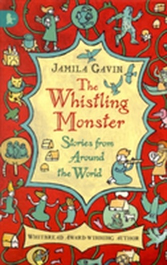The Whistling Monster: Stories from Around the World