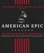 American Epic