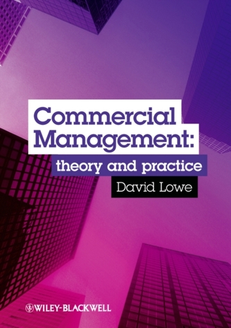 Commercial Management - Theory and Practice