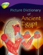Oxford Reading Tree: Level 11: Treetops Non-Fiction: Picture Dictionary of Ancient Egypt