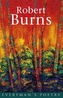 Burns: Everyman's Poetry