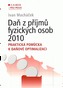 Daň z příjmů fyzických osob 2010.