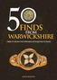 50 Finds From Warwickshire