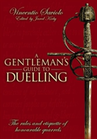 A Gentleman's Guide to Duelling