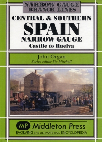 Central and Southern Spain Narrow Gauge