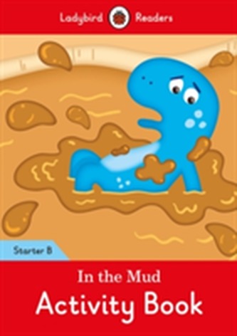 In the Mud Activity Book: Lady