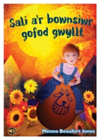 Llyfrau Llafar a Phrint: Sali a'r Bownsiwr Gofod Gwyllt