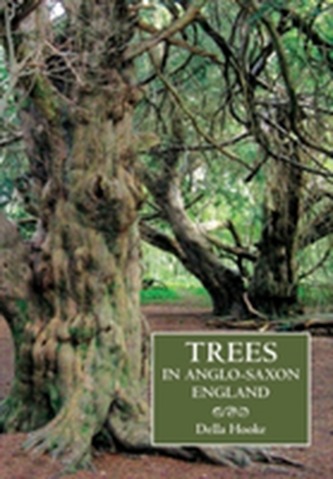 Trees in Anglo-Saxon England