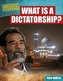 What Is a Dictatorship?