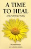 A TIME TO HEAL