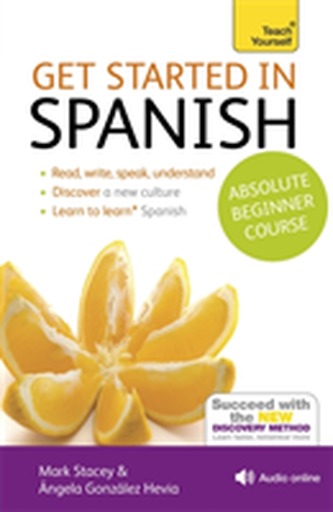 Get Started in Spanish Absolute Beginner Course