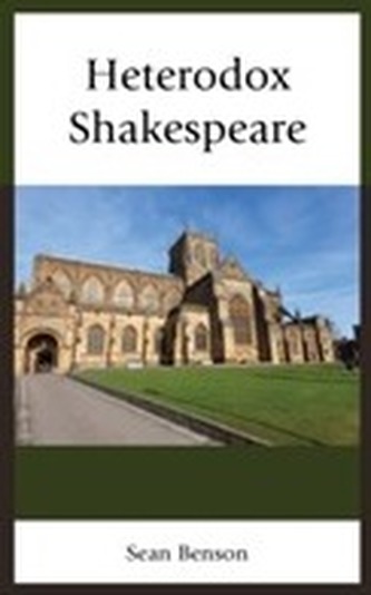 Heterodox Shakespeare