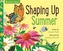 Maths in Nature: Shaping Up Summer